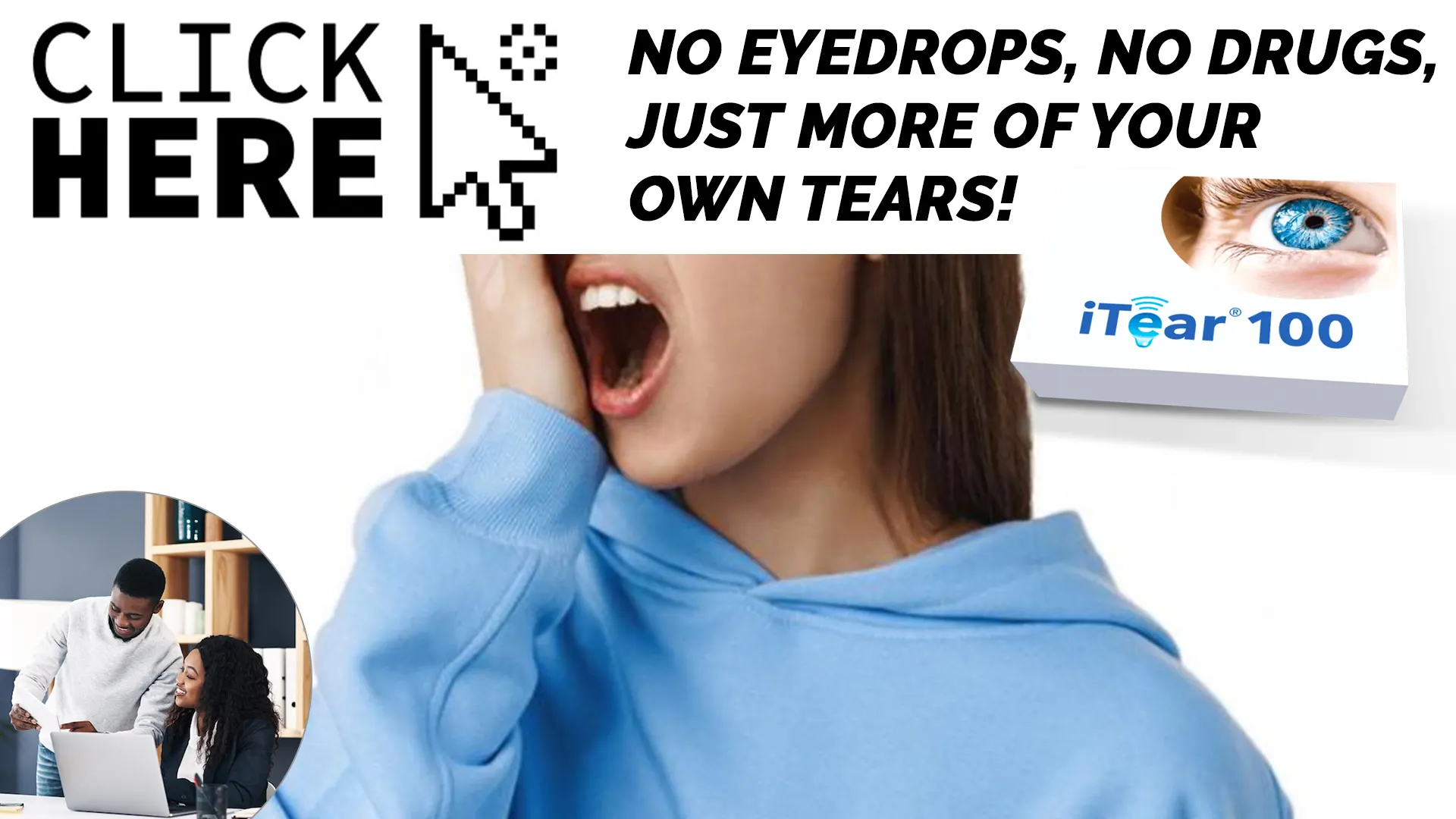 Kick Dry Eyes to the Curb with the iTEAR100 Device